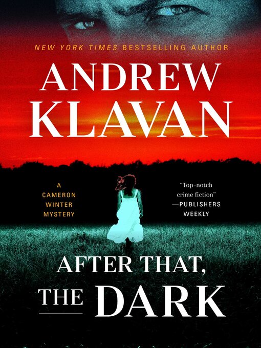Title details for After That, the Dark by Andrew Klavan - Available